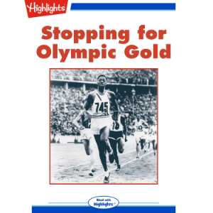 Stopping for Olympic Gold