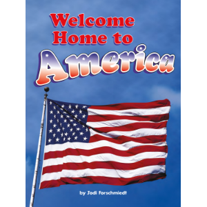 Welcome Home to America