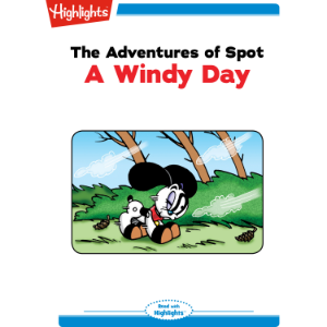The Adventures of Spot: A Windy Day