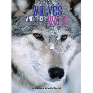 Wolves and Their Ways