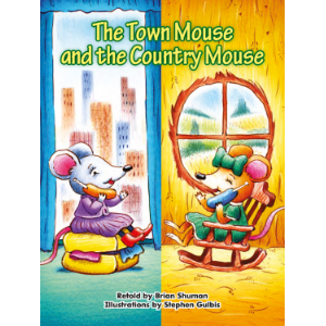 The Town Mouse and the Country Mouse