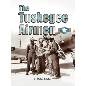 The Tuskegee Airmen