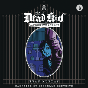 Dead Kid Detective Agency