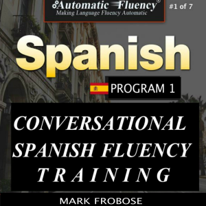 Automatic Fluency® Conversational Spanish Fluency Training – Level I / Includes Complete Listening Guide-logo