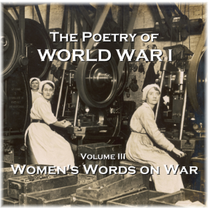 The Poetry of World War I - Volume III -