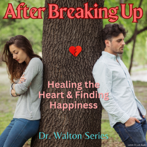 After Breaking Up