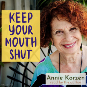 Keep Your Mouth Shut!