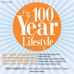 The 100 Year Lifestyle