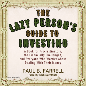 The Lazy Person's Guide To Investing