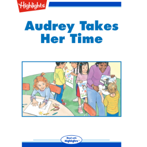 Audrey Takes Her Time