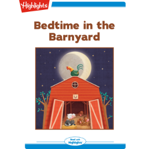 Bedtime in the Barnyard