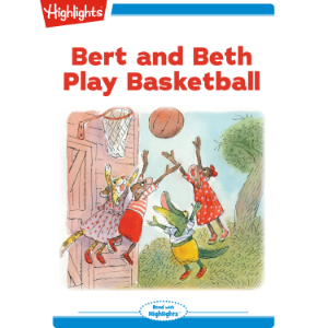 Bert and Beth Play Basketball