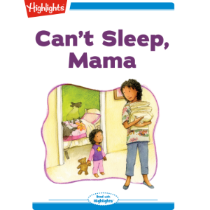 Can't Sleep Mama