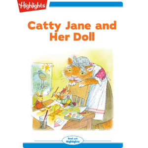 Catty Jane and Her Doll