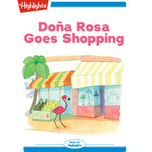 Dona Rosa Goes Shopping