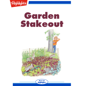 Garden Stakeout
