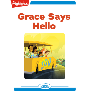 Grace Says Hello