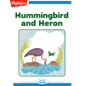 Hummingbird and Heron