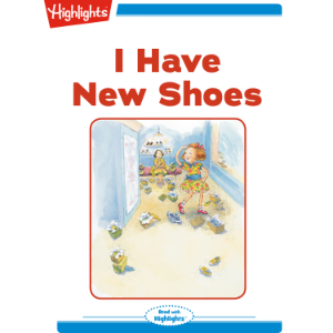 I Have New Shoes