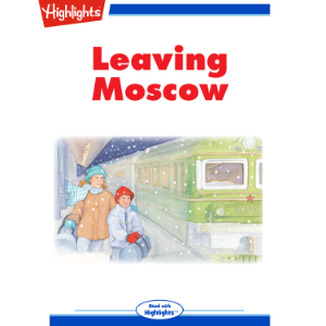 Leaving Moscow