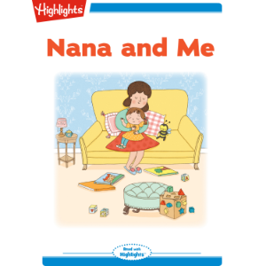 Nana and Me