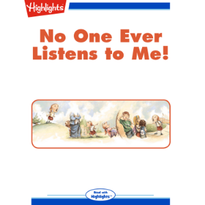 No One Ever Listens to Me