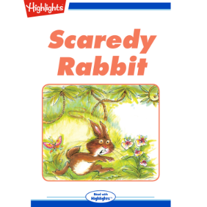Scaredy Rabbit: An East Indian Folktale