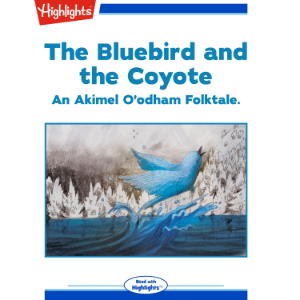 The Bluebird and the Coyote