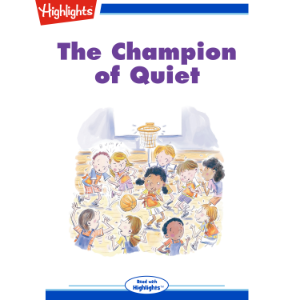 The Champion of Quiet