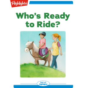 Who's Ready to Ride?