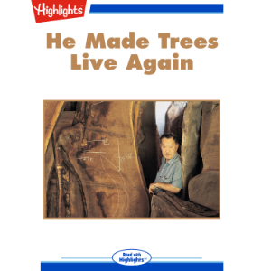 He Made Trees Live Again