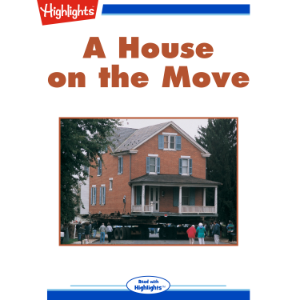 A House on the Move