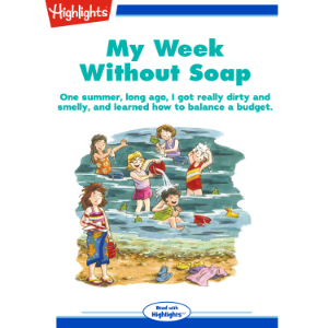 My Week Without Soap