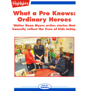 What a Pro Knows: Ordinary Heroes