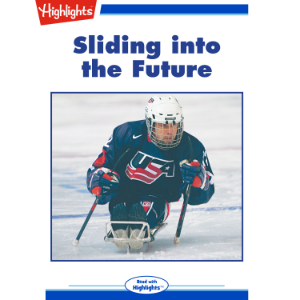 Sliding into the Future