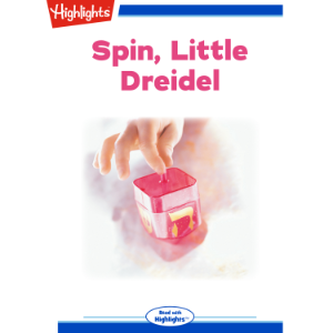 Spin, Little Dreidel