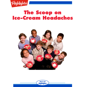 The Scoop on Ice-Cream Headaches