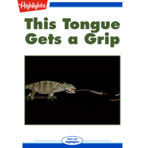 This Tongue Gets a Grip