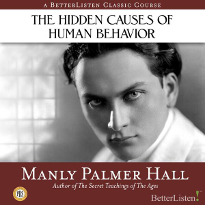 The Hidden Causes of Human Behavior