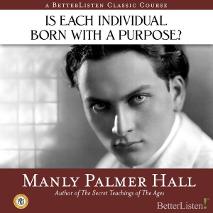 Is Each Individual Born With A Purpose?