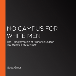 No Campus For White Men