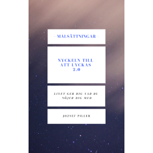 Målsättningar - nyckeln till att lyckas 2.0