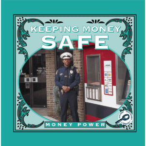 Keeping Money Safe