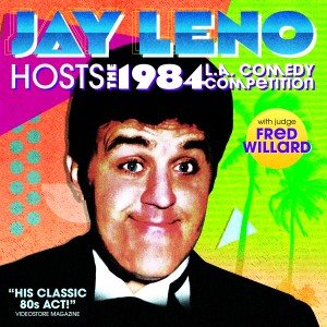 Jay Leno: Hosts the 1984 LA Comedy Competition