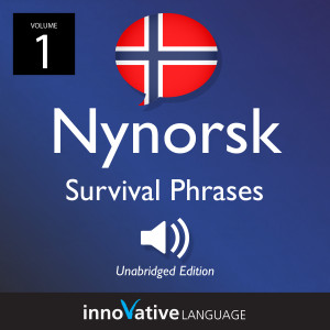Learn Nynorsk: Nynorsk Survival Phrases, Volume 1