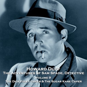 The Adventures of Sam Spade, Detective - Volume 9