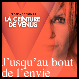 Jusqu'au bout de l'envie