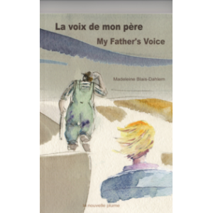 Voix de mon père / My Father's Voice, La