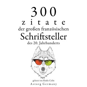 300 Zitate der großen französischen Schriftsteller des 20. Jahrhunderts-logo