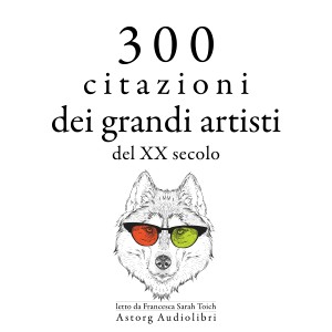 300 citazioni dei grandi artisti del XX secolo-logo